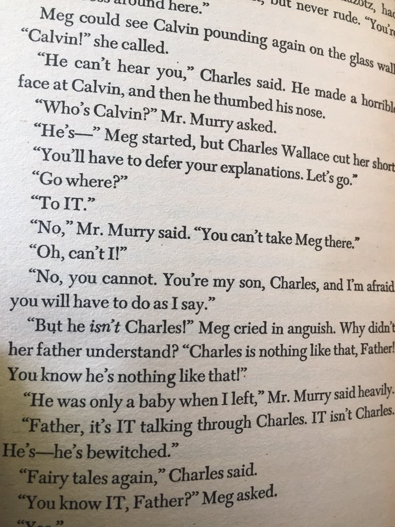 Rereading Wrinkle, and having a really difficult time reading “IT” as it and not l.T., the department.