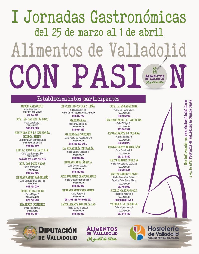 Este es el programa definitivo de las “Jornadas Gastronómicas @alimentosVALL Pasión” que se desarrollarán entre el Domingo de Ramos y el domingo de Resurrección con un menú de productos de #AlimentosVLL con @Apehva  @Dip_Va #AlimentosDeValladolidConPasión ¡Llama y reserva!