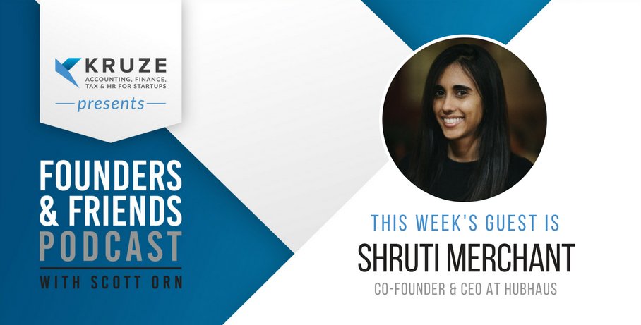KruzeConsulting's tweet photo. NEW Kruze #Podcast - @shrutimerch of @hubhaus https://t.co/EdiscKtSDZ #Startups https://t.co/Vk0U1AB3o5