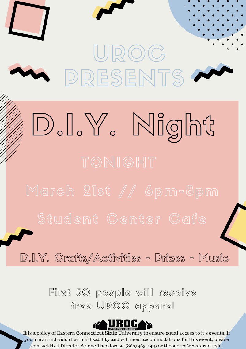 UROCeastern's tweet image. DIY NIGHT IS STILL ON FOR TONIGHT @6pm IN THE STUDENT CENTER CAFE!