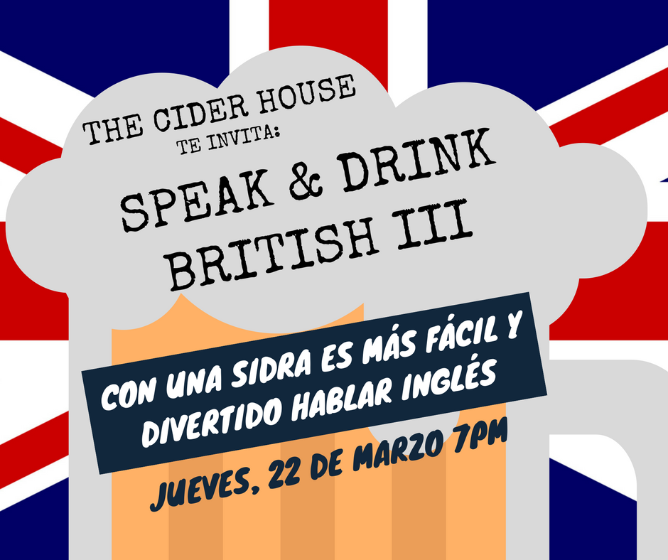 GBciders's tweet photo. SPEAK &amp; DRINK BRITISH! Con una #Sidra en la mano es más fácil practicar ingles. Solo $13,000 con una sidra gratis! The Cider House, Cra 4a # 57-51, Chapinero Alto, jueves, 7pm https://t.co/bKVEolCQUi