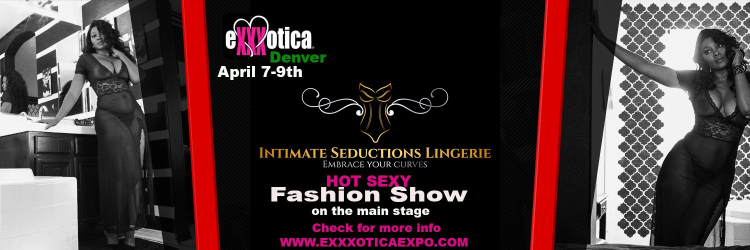 Come see @IntimatebyNyomi Intimates Seductions Lingerie and IS Men by Nyomi Lingerie/Loungewear Fashion Show at @exxxotica in Denver April 7-9th and stop by the booth. https://t.co/JN8TMODNna #intimateseductionslingerie #nyomibanks #exxxoticadenver #lingerie #ismen https://t.co/qzGeucVw1X