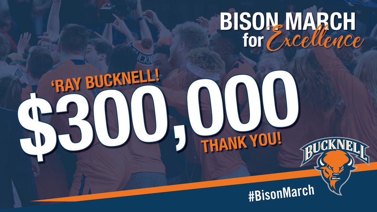 UPDATE! We've hit another HUGE milestone! Together, we have raised over $300,000 through the #BisonMarch for Excellence - with just under three hours left to go! Join us by making your gift here now: bucknell.edu/script/Gifts/?…. Let's do this, #BisonNation!