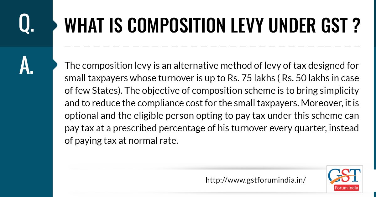 gst_discussion's tweet image. What is composition levy under GST?
to know more composition regarding faqs here........ bit.ly/2qFGf7G
#gst #gstfaqs #composition  #LatestNews