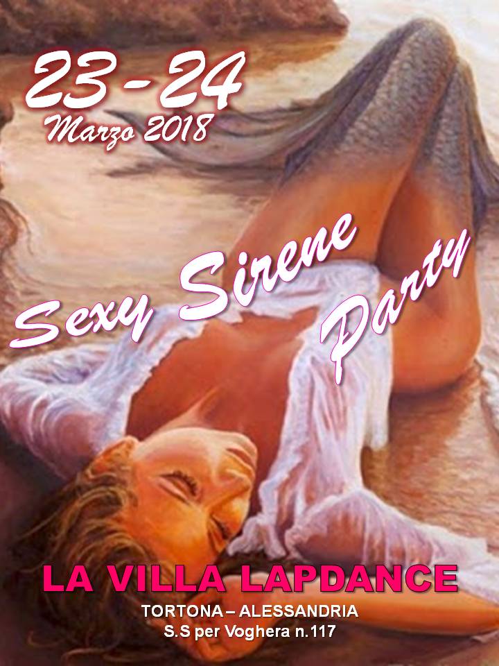 23-24 marzo 2018 - Sexy Sirene Party - La Villa Lapdance - Tortona - Alessandria DY0NiZJXcAAVEvA