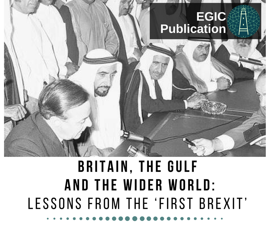 EGIC_'s tweet photo. "There has already been a ‘#Brexit’"| NewRelease Commentary #GeraldPower argues that the first "Brexit" was in January 1968 with the #British government’s decision to withdraw from its role as formal protector in the #ArabianGulf..' https://t.co/tsDaJ3eCCO https://t.co/MCrJsxy7Nv