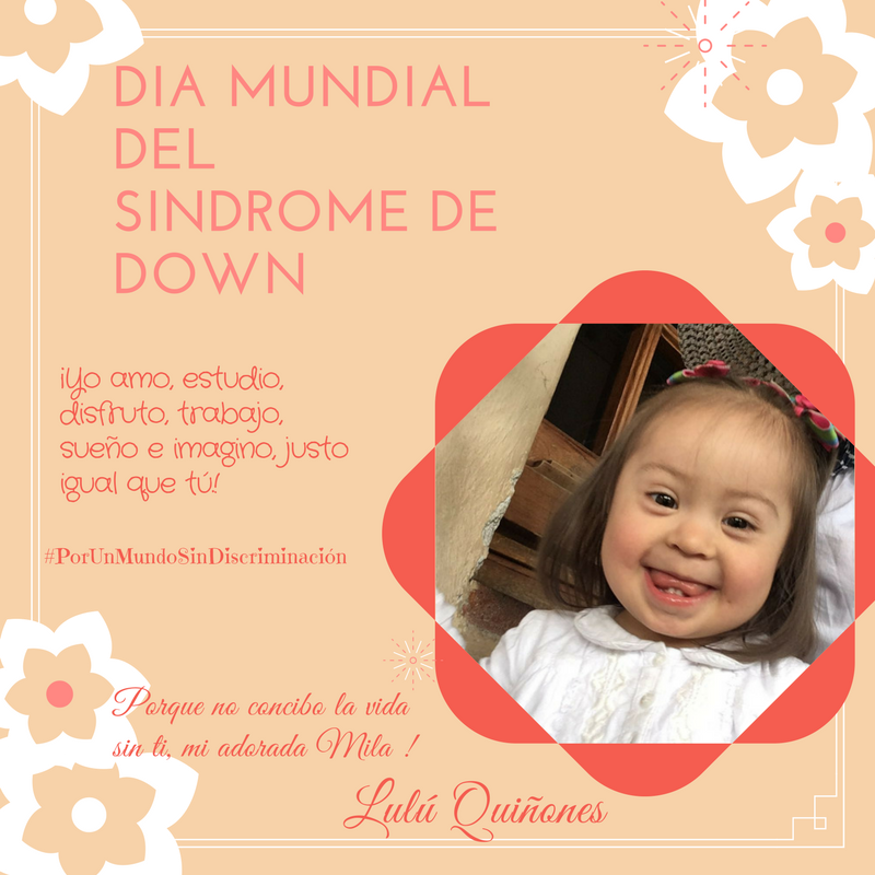 LourdesQuinones's tweet photo. #diamundialdelsindromedown por una mayor inclusion. #PorUnMundoSinDiscriminaciòn.  Te Amo mi adorada Mila ! https://t.co/NHqgtpsei7