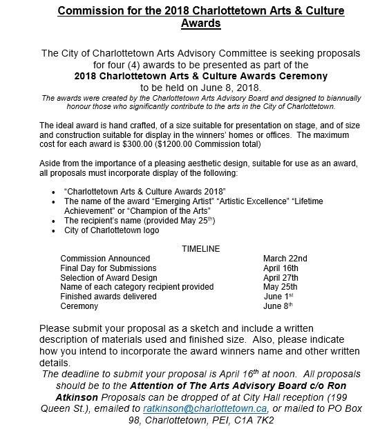 Call for Submission to design the 2018 Charlottetown Arts & Culture Awards! Commission is $1200 for 4 awards. Applications due April 16th. #pei #awards #callforsubmission