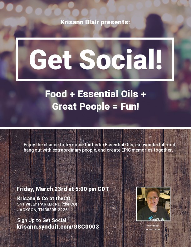 #GetSocial

#EssentialOilLifestyle

#HolisticLiving

Sign up here: krisann.synduit.com/GSC0003