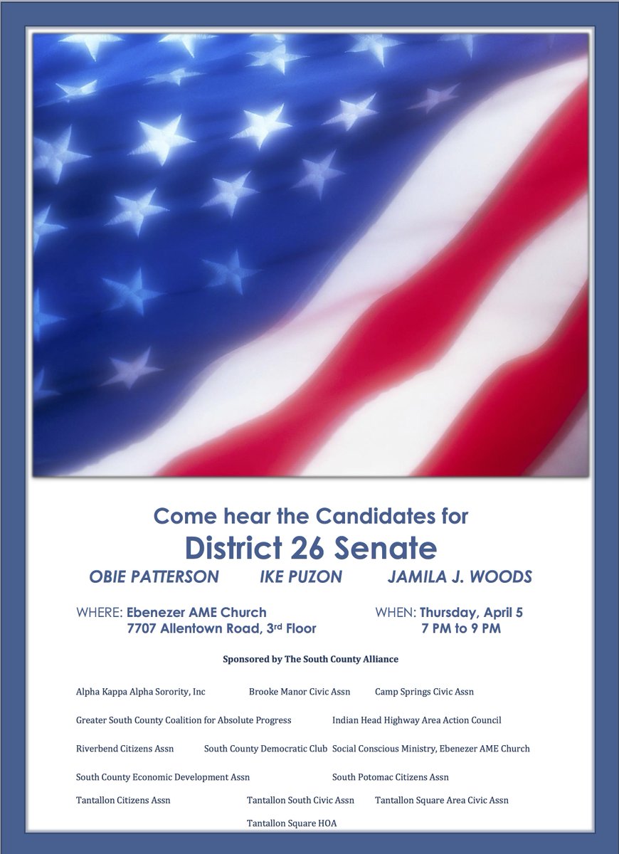 fojamilawoods's tweet image. SAVE THE DATE: Meet the candidates for #Maryland State Senate, District 26 on Thursday, April 5 from 7 to 9 p.m. at @EbenezerAME in #FortWashington. #Woods4MDSenate