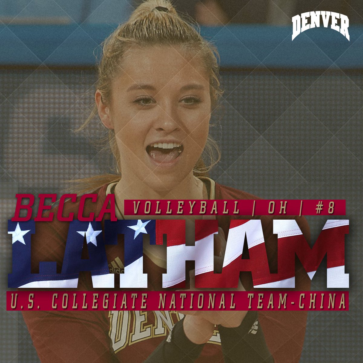 DU_Volleyball's tweet image. Latham Named to U.S. Collegiate National Team-China Tour 
 | #DU1NATION #USAVcnt | denverpioneers.com/sports/w-volle…