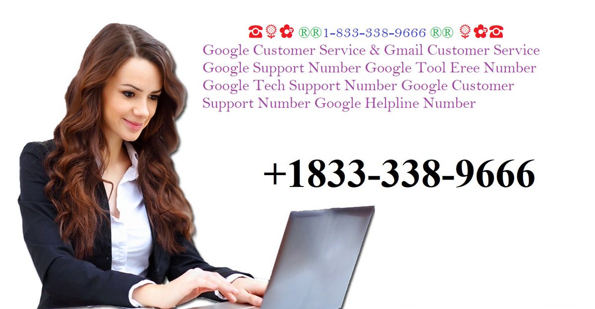 francescakaiter's tweet photo. ☎🌻 1-(833)-(338)-9666 ☎🌻 #GoogleCustomerService
#Gmailcustomerservice
#Gmailcustomerservicenumber
#Gmailcustomerservicephonenumber
#Googlecustomerservice
#Googlecustomerservicenumber
#Googlecustomerservicephonenumber
Visit Here :
https://t.co/uXDNHFIMH3 https://t.co/245yosBIvX