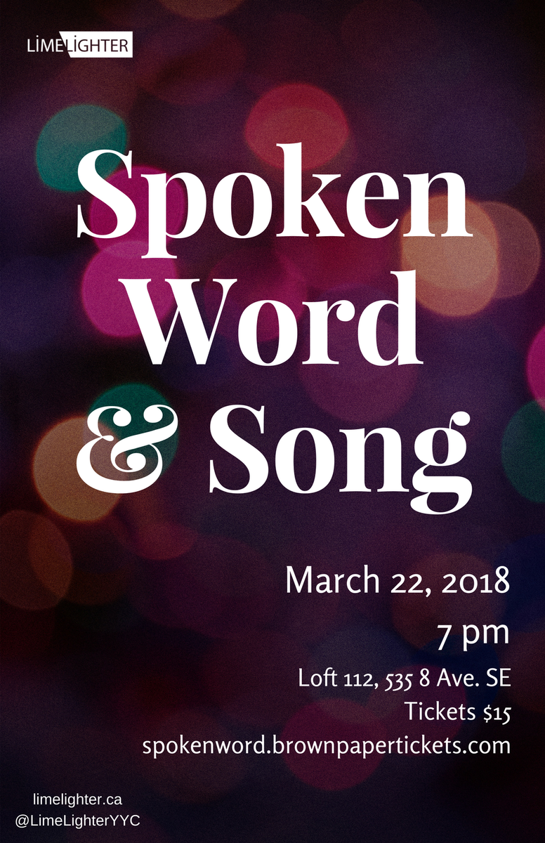 Enjoy an expressive night of spoken word, song, and art, and join @LimeLighterYYC for this intimate show.

March 22, 2018 | @112Loft 
cada.at/2GMsiZY #yycarts #yycmusic