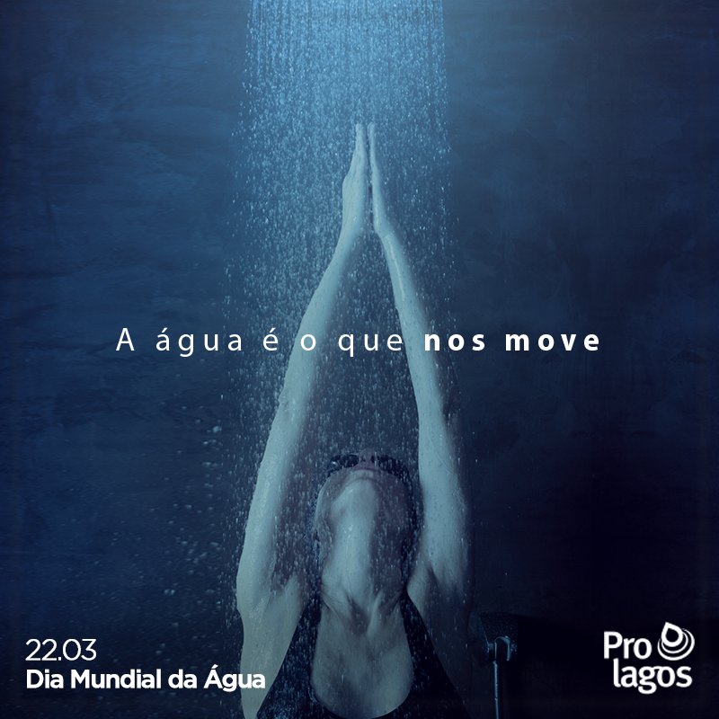 Prolagos's tweet photo. A água é o que move você, a gente e o mundo todo. Hoje, é o #DiaMundialDaÁgua. Vamos comemorar essa data mudando a nossa forma de lidar e pensar sobre ela. A água faz parte de nós e da vida ao nosso redor. Valorize e celebre a vida! #prolagos #diadaagua https://t.co/ctmj5xrw0n