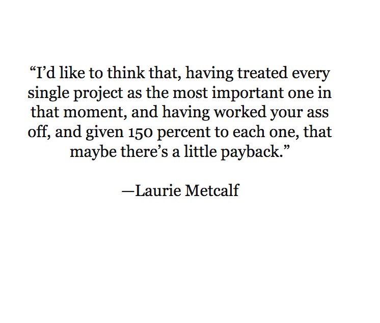 This Spring, we aim to be more like <a href="/LaurieMetcalfe/">Laurie Metcalfe</a>. Let's judge less and commit more. #wednesdayinspo