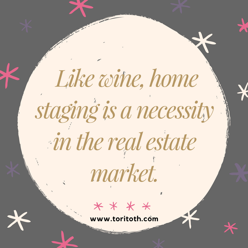 Like wine, home staging is a necessity in the real estate market. #homestaging #stylishstagers #feelathome