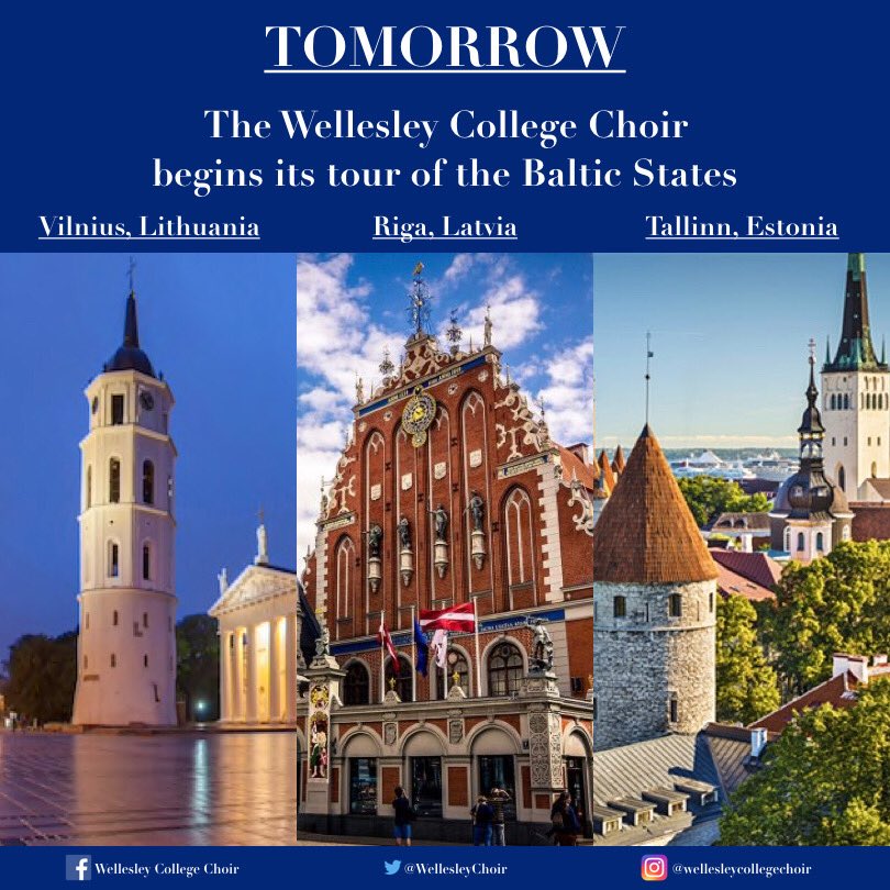 WellesleyChoir's tweet photo. TOMORROW we embark on our exciting journey through Vilnius, Lithuania; Riga, Latvia; and Tallinn, Estonia! Follow us on Facebook, Twitter, and Instagram to keep up with our wonderful tour! #WCCBaltics https://t.co/eETwOJIk7w