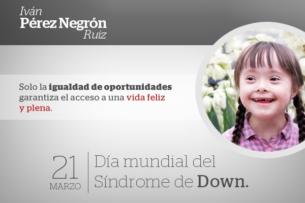 IvanPNR's tweet photo. Hoy, 21 de marzo, Día Mundial del Síndrome de Down, es fundamental recordar que solo la igualdad de oportunidades es garantía de una vida plena y feliz. ¡Aun falta mucho por hacer! https://t.co/CnGsKJTmTe