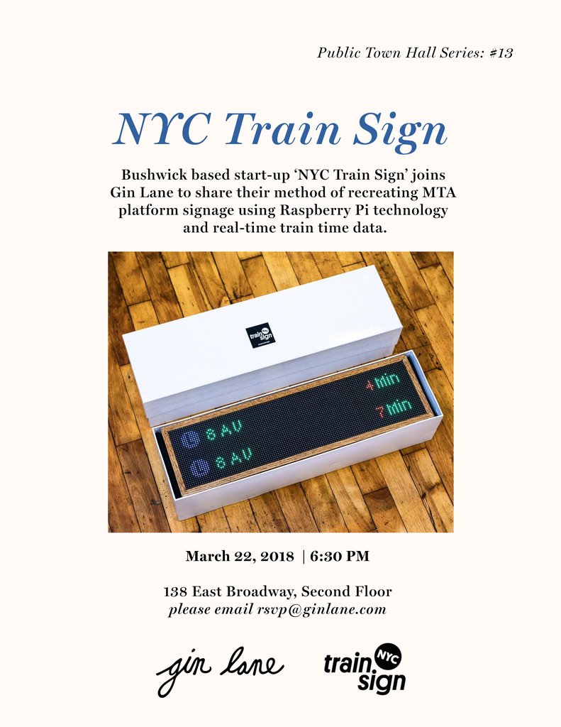ginlane's tweet photo. If you like tech, and trains, and signs, and being on time, and raspberry pi, then we have a Town Hall for you! @NYCTRAINSIGN tomorrow night, RSVP! 🚥 https://t.co/CRhYnqntkp