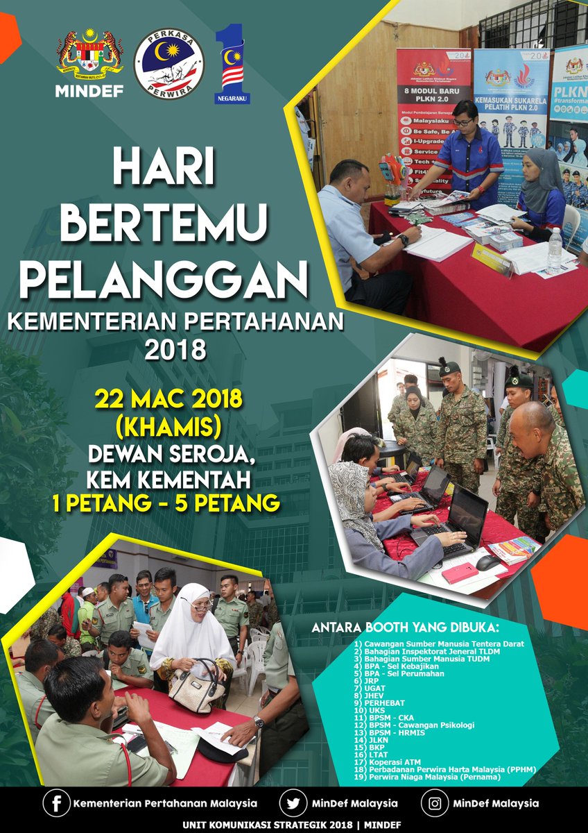 Mindef Malaysia On Twitter Ayuh Warga Mindef Datang Beramai Ramai Ke Hari Bertemu Pelanggan Kementerian Pertahanan 2018 Yang Akan Diadakan Pada Hari Ini 22 Mac 2018 Di Dewan Seroja Kem Kementah Jam 1 00