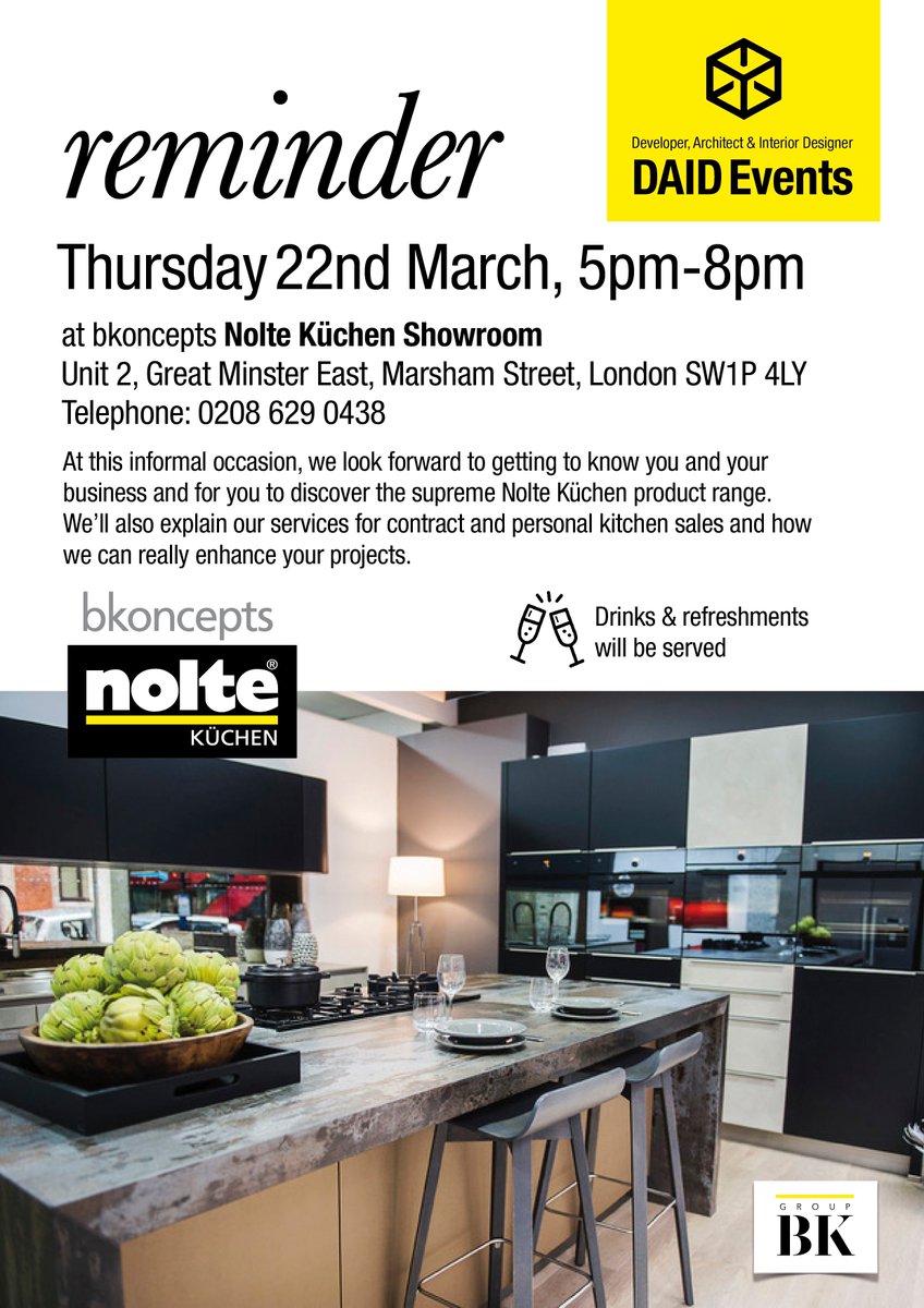 GroupBK_HQ's tweet photo. *DON'T FORGET* today @BKoncepts #Westminster are hosting the first 2018 DAID event! Call in on your way home to discover all the latest innovations from @noltekuchen and AEG appliances Drinks and nibbles served 5-8pm Everyone welcome #Developers #Architects #InteriorDesigners https://t.co/JRpH9YC1k3