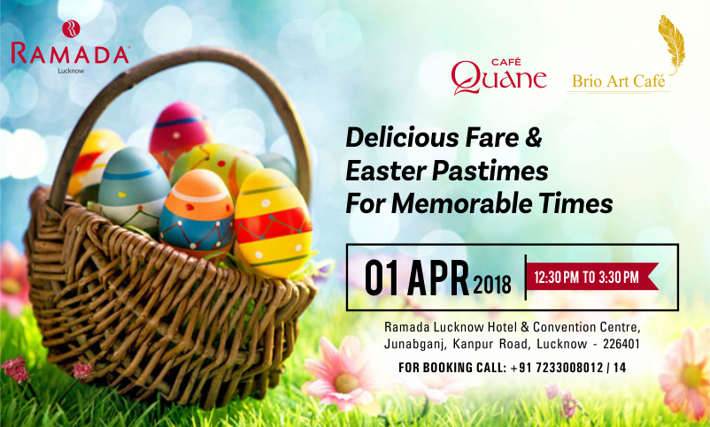 ramadalucknow's tweet photo. The biggest #Brunch offering is just a week away ! The #EasterBrunch at @ramadalucknow promises delicious fare, traditional #Easter customs and more make it a memorable #SundayEvent with your family. Coming Soon ! #Easter2018 #LucknowEvents #LucknowDining #WeekendDining https://t.co/3MTJJ1fOqM