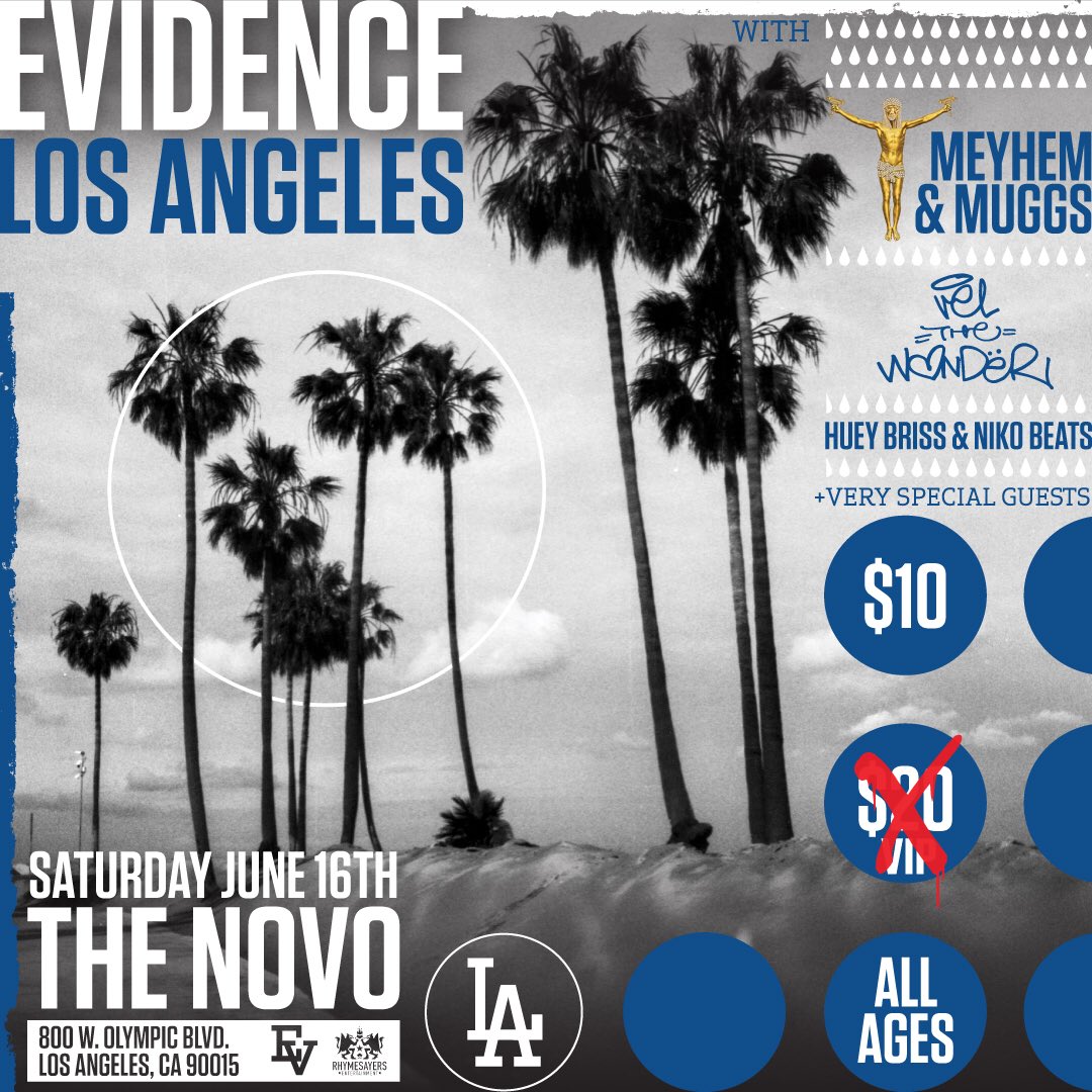 Evidence's tweet photo. LA!  @MeyhemLauren &amp; @DJ_Muggs  / @VelTheWonder / @HueyBriss &amp; @nikobeats_ added☔️☔️☔️☔️🙌🏽 plus more... https://t.co/FFeOV5iIz0