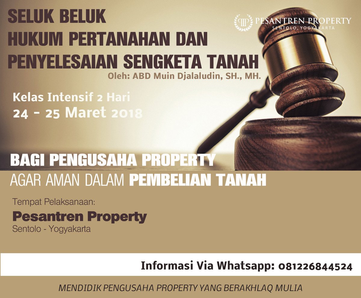 propertyplus_id's tweet photo. Ada harga khusus untuk Alumni Pesantren Property @PProperty_id untuk Kelas Hukum Pertanahan dan Penyelesaian Sengketa Tanah besok Sabtu dan Minggu (24-25 Maret 2018)
Informasi lebih lanjut Whatsapp 081226844524 https://t.co/XWSa5OG7EW