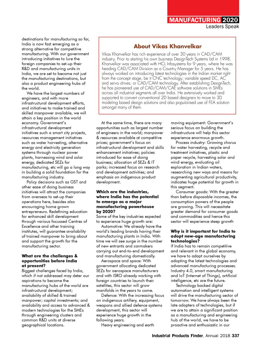 KhanvelkarV's tweet image. My interview on “ Manufacturing 2020 ” - Technology will Drive the Manufacturing Sector of Tomorrow , published in Industrial Products Finder magazine Annual 2018 Issue.
#Manufacturing #technology 
#DesignTechSys @ipfonline
