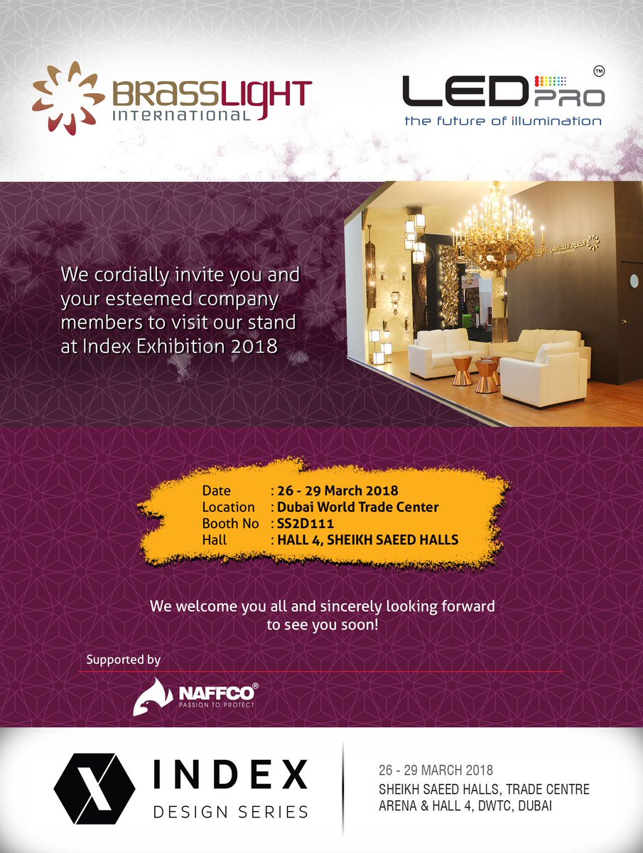 BrasslightIntl's tweet photo. We cordially invite you and your esteemed company members to visit our stand at Index Exhibition 2018 in Sheikh Saeed Hall 4, Dubai World Trade Center on March 26-29. #Brasslight #LEDProUAE #2018 https://t.co/nDhjaPK570
