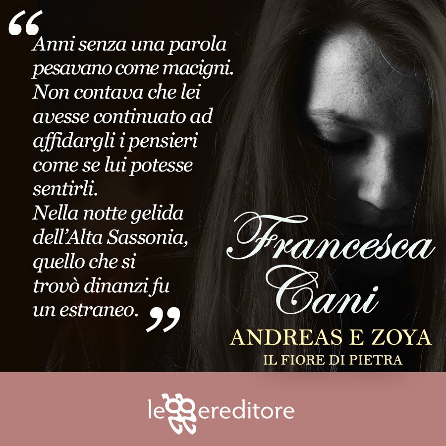 Leggereditore's tweet photo. #22marzo Bastano poche righe, e sentiamo già #Zoya così vicina a noi.
"Andreas e Zoya - Il fiore di pietra" di @FrancescaCani è disponibile in #ebook: https://t.co/BmqnBnc7iV https://t.co/RF9OHgedeb