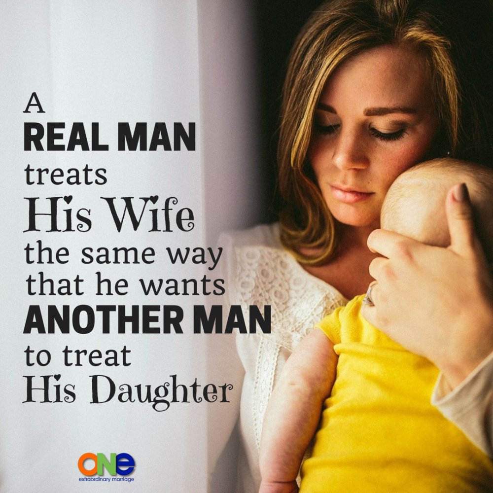 How should a man treat his daughter?