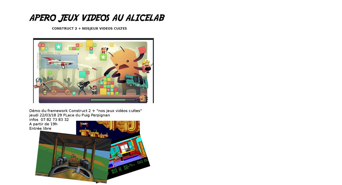 alicelab404's tweet photo. L'apero web devient apéro jeux vidéos au #alicelab404, au programme : faire un platformer en 20mn avec @constructteam  et les jeux cultes qui nous ont marqués. le 22/03/18 à 19H, 29 Place du Puig à Perpignan https://t.co/Ap0KmccDTL