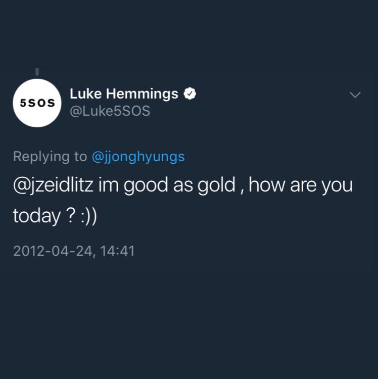 justchilluke's tweet photo. Well, Luke. I’m good as gold too.
Thank you for writing this for me @Luke5SOS ♡ https://t.co/O5zq6SrJIJ