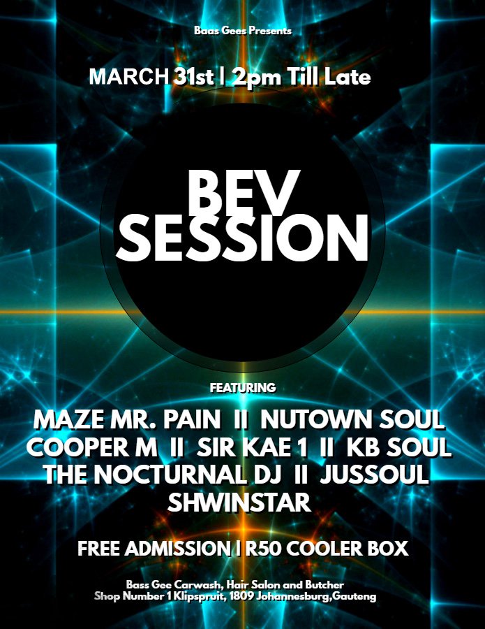 Nocturnal_Dj's tweet photo. 1st installment of #BevSessions of the year. Line up ranging from Lounge to Soul to Deep. With your spinners: @JussoulSA @Jus_CooperM @mazedj @dj_kae1 @KabeloRatlhagan @NutownSoulSA @ShwinstarDj 31.03.18 https://t.co/LcrdX8uKuu