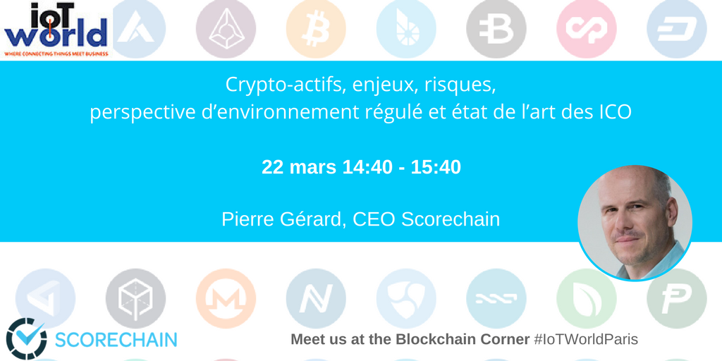 scorechain's tweet photo. Keynote de @pierreneo à @IoTWorldParis1 cet après-midi! Un condensé #cryptoactifs à ne pas manquer ! #BlockchainCorner #IoTWorldParis #Blockchain #Crypto https://t.co/CkRYiQRfxa