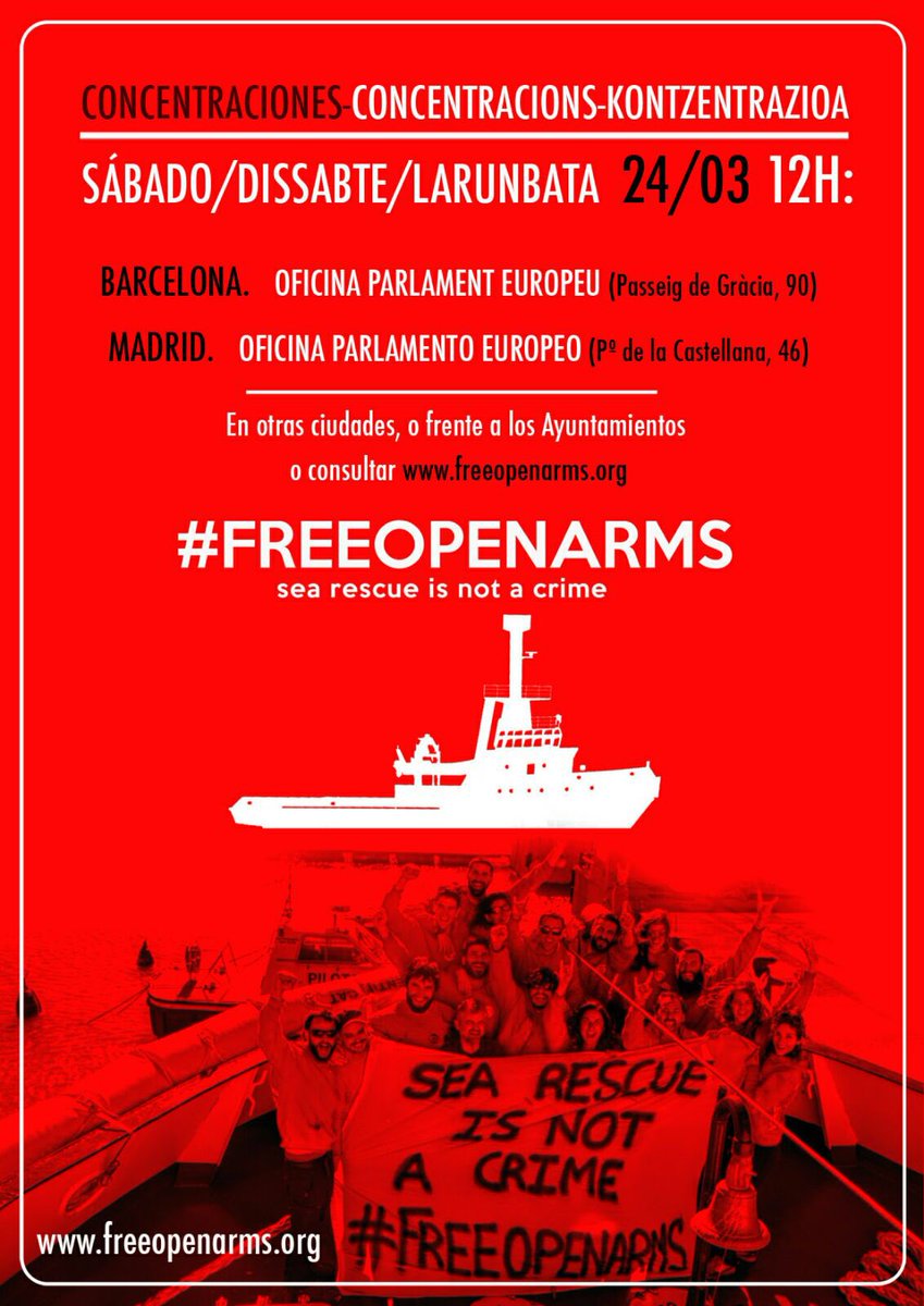 alfredgarcia's tweet photo. Por favor, compartid este cartel para que se haga justicia. ¡Rescatar personas no es ilegal y ningún ser humano es ilegal! ¡Esto va con todos!  Nos vemos el sábado 24 de marzo a las 12 h. en las oficinas del parlamento europeo de Barcelona y Madrid. #FreeOpenArms https://t.co/uMDEsz3jpw
