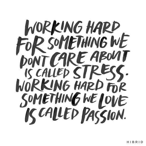 stemsfx's tweet image. Working hard for something we don't care about is called stress. Working hard for something we love is called passion #workquotes