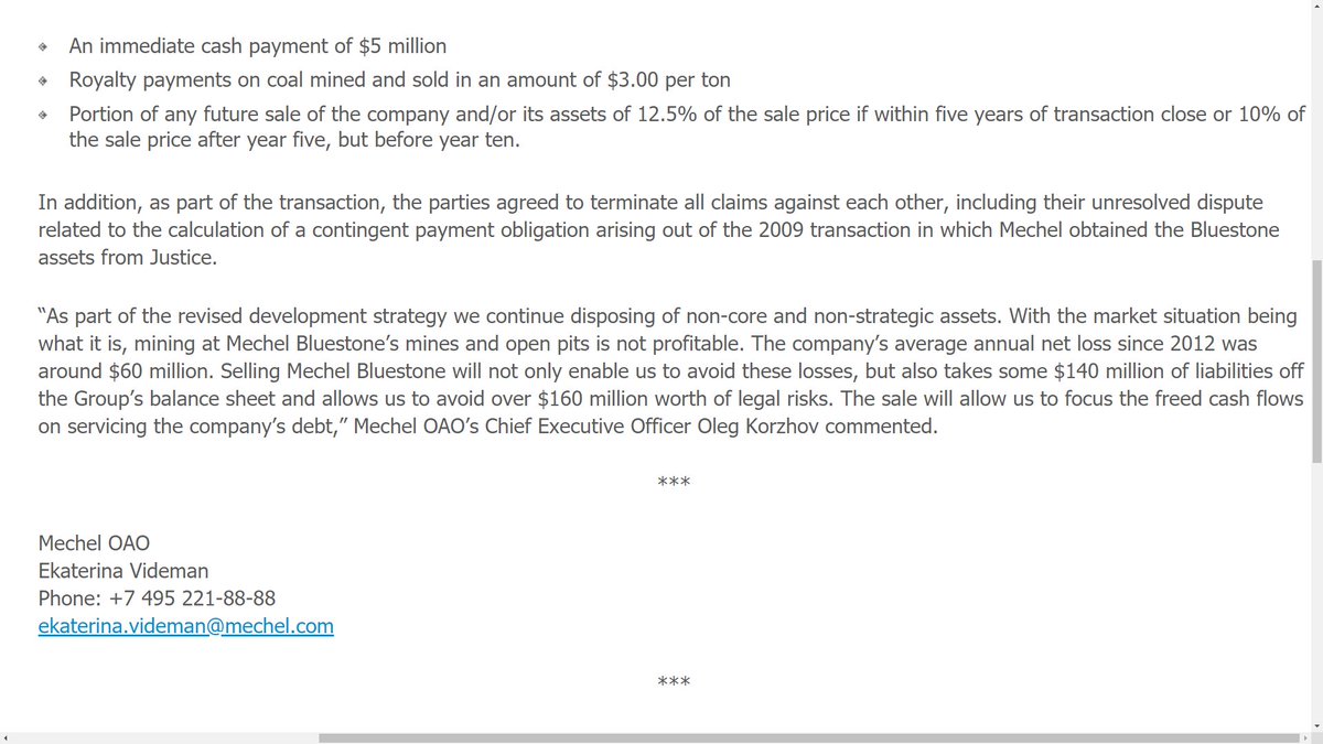But I find it interesting. If the mine is sold, they still get a %. If they mine coal, Mechel gets $ and the dispute between them about a payment is written off.Losses written off, debt written off.