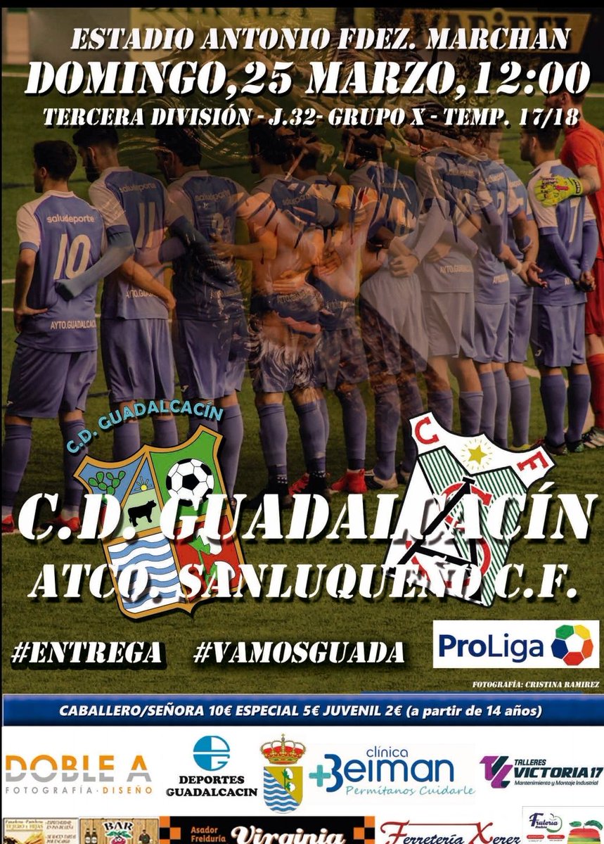 AlbertoVazqe's tweet photo. Domingo a las 12:00 @CDGuadalcacin - @atcosanluqueno , a por todas!!! #J32 #3DivGX #ProLiga #Entrega #APorLos3EnCasa #VamosGuada #JugarDisfrutaryGanar #IlusiónPasiónyFe https://t.co/G74YDbPqGH