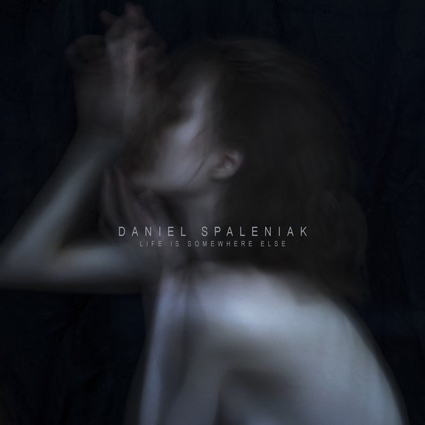top5track's tweet photo. Daniel Spaleniak - Life Is Somewhere Else (2018)

Apple Music: https://t.co/hWYo2AEyTr #Poland #Electronic #TripHop #Folk https://t.co/I5h7XyN8sp
