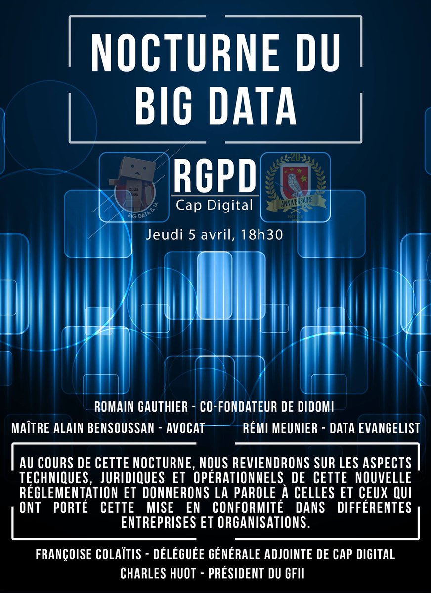 Venez participer à la nocturne du #BigData sur le thème de la #RGPD, le 5 avril à 18h30 dans les locaux de <a href="/Cap_Digital/">Cap Digital</a> ! Une magnifique session de rattrapage pour se (re)mettre à jour sur ce règlement,  inscription obligatoire.
<a href="/ege_fr/">EGE</a> #AEGE
aege.fr/agenda/64
