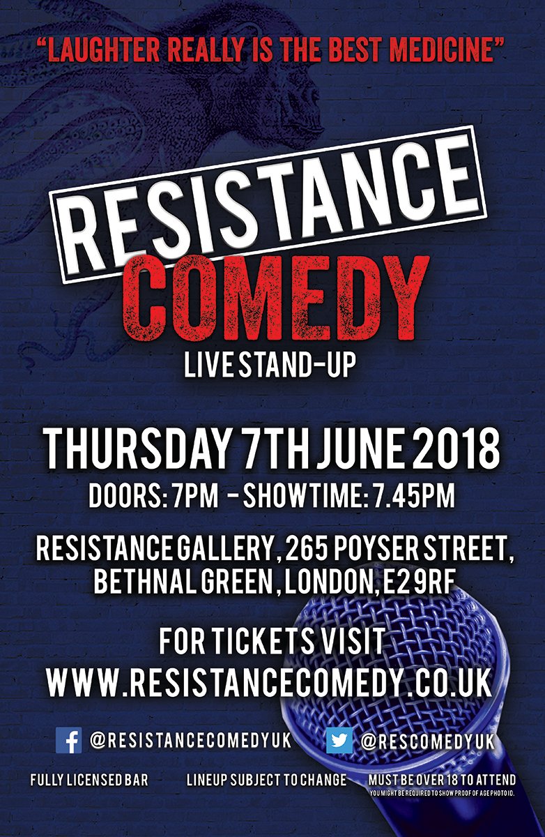 ResComedyUK's tweet photo. Save The Date @ResComedyUK Presents FUNNY @ RESISTANCE at the @ResGal Thursday 7th June 2018.
Tickets - https://t.co/iXaCKz9C4a
#ResistanceComedy #Comedy #LiveComedy #StandIp #StandUpComedy
#Comedians #Art #Performance #Entertainment #Summer #BethnalGreen #London #EastEnd https://t.co/SAW1cLv1ke