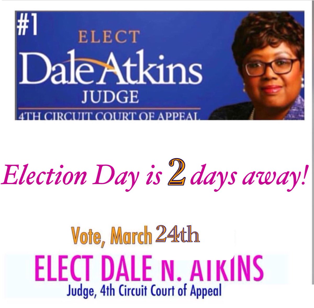 DATKINSFOR4TH's tweet photo. #Countdown #ElectionDay
ELECTION DAY is just 2 days away!! MARCH to the polls and vote for DALE ATKINS as our next JUDGE of the LOUISIANA FOURTH CIRCUIT COURT OF APPEAL!. #VOTE4DALE #ELECTDALEATKINS #Judge #FourthCircuitCourtOfAppeal https://t.co/kQvfc04v68