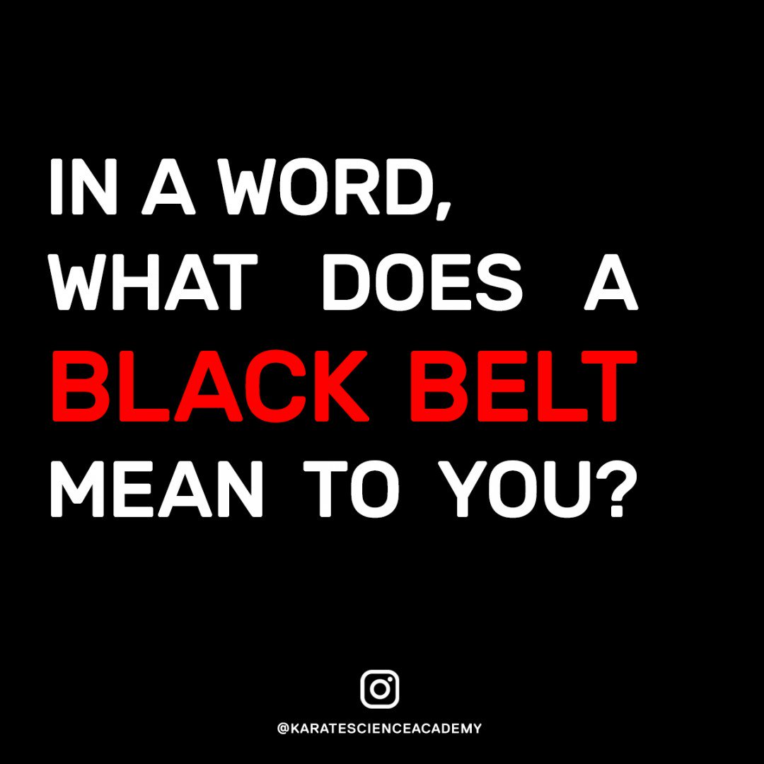 karatescience_a's tweet image. In a word,
 what does a Black Belt mean to you?? 🥋👉  Visit Bio for more awe... instagram.com/p/BgoJK2og-8K