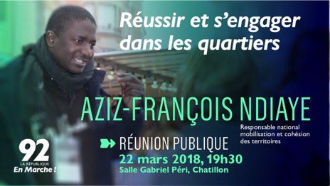 MajoPR92320's tweet photo. REMINDER !!! Ce soir à Chatillon 19:30 avec @azizfrancois ! Venez débattre sur la réussite dans les quartiers #LREM92 https://t.co/AlMaKZ6Q0G