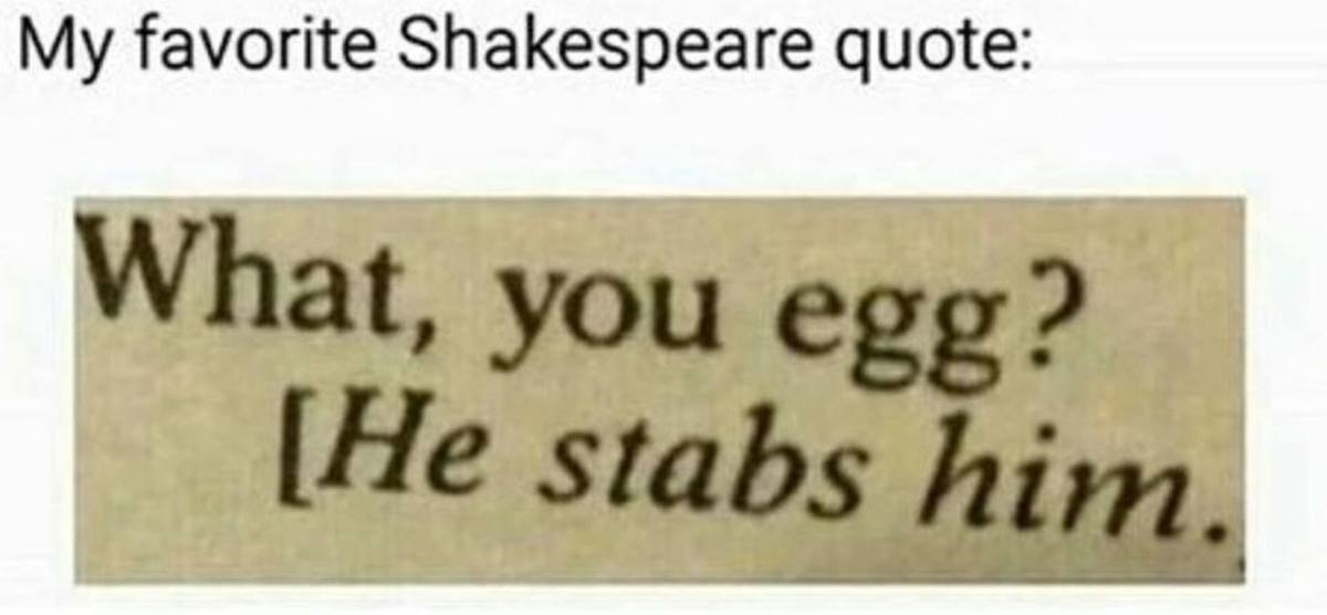 womenshumor's tweet photo. Shakespeare's work is so beautiful https://t.co/KRRxHaj2cu