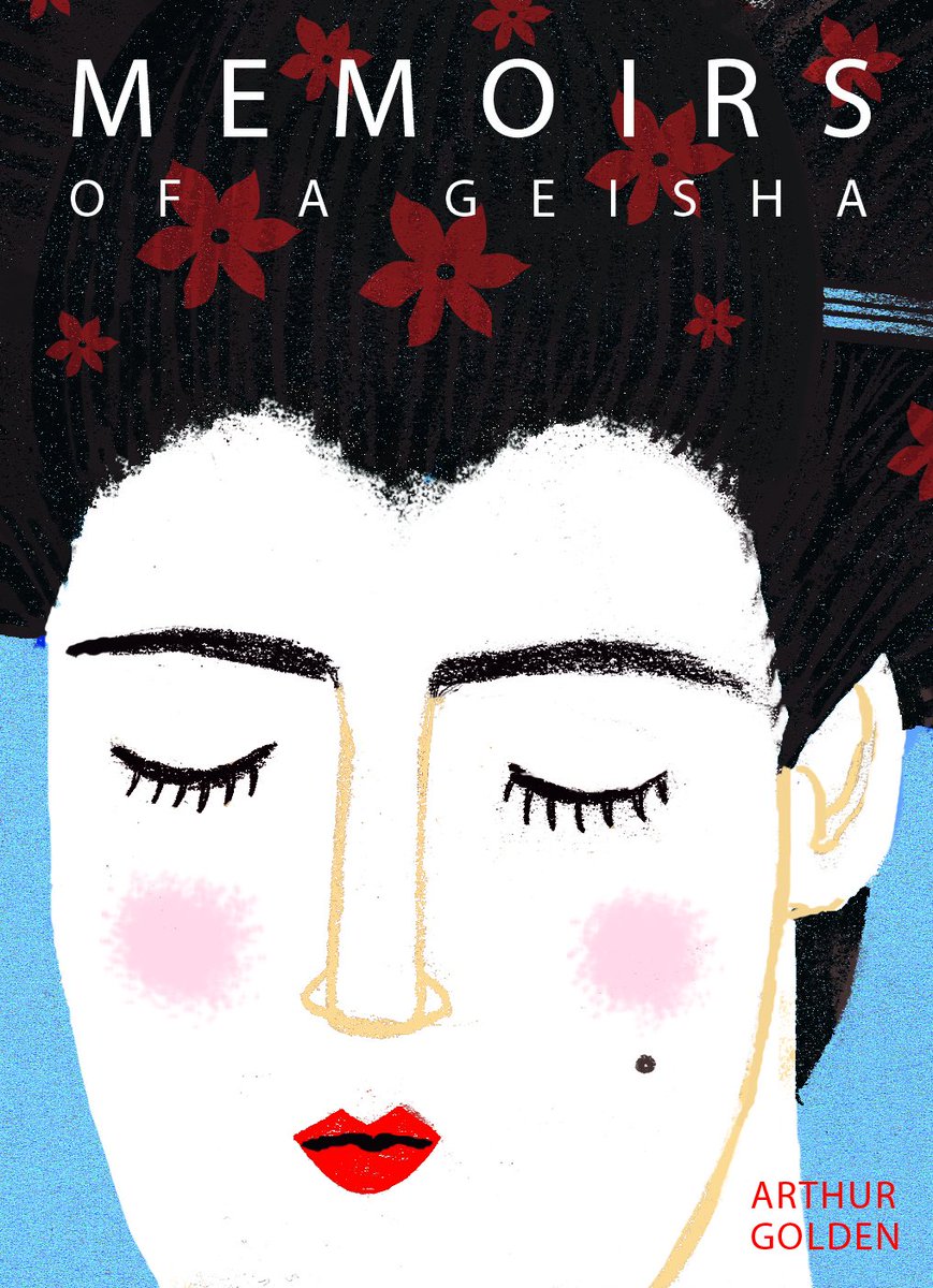 BrightIllo's tweet photo. Cover Inspiration by @NatalieDoodles #fiction #iconicbooks #illustration #coverillustration #classics #MemoirsofaGeisha #ArthurGolden #modernclassics https://t.co/UZ4UuXnzcE