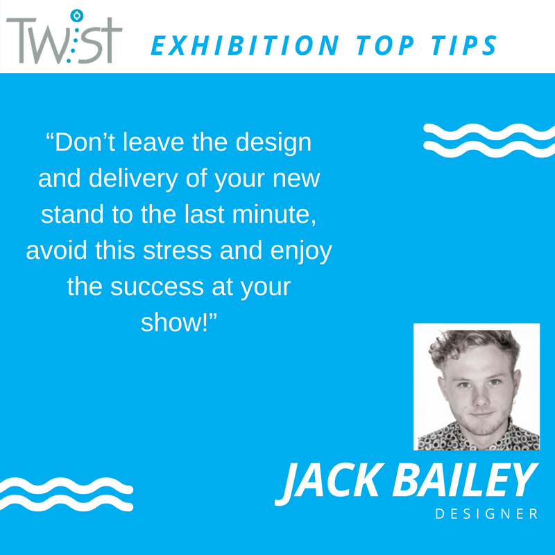 Twist_Banner's tweet photo. Twist Top Tips
 “Don’t leave the design of your stand to the last minute. Avoid this stress &amp; enjoy the success at the show!”
Jack, Designer https://t.co/HFDdk2H47D