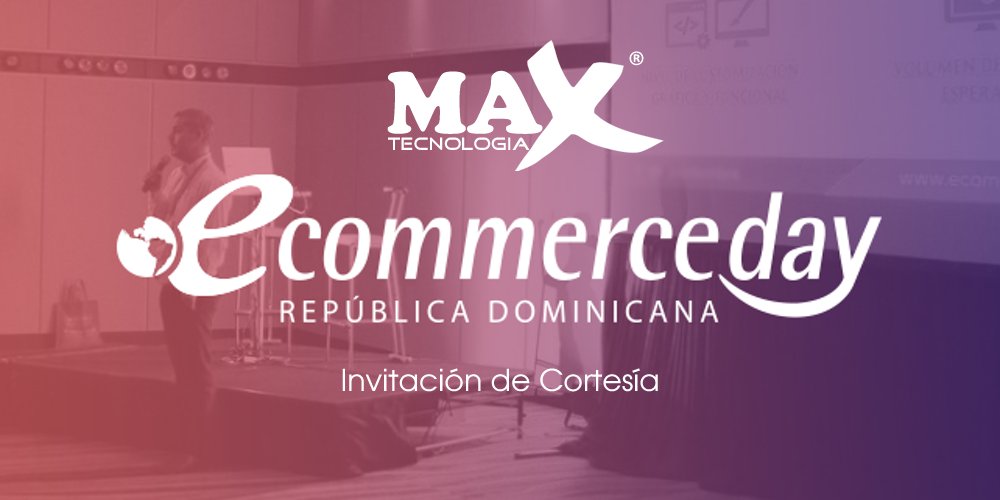 Primera entrega de #EcommerceDay en República Dominicana #EDayDo #MaxTecnologiaDO <a href="/tusambildo/">Sambil Santo Domingo</a>